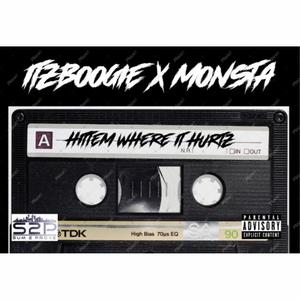 HITTEM WHERE IT HURTS (ITZBOOGIE X MONSTA) (Explicit)