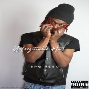 Unforgetable Hits (Explicit)