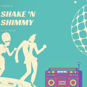 Shake N Shimmy