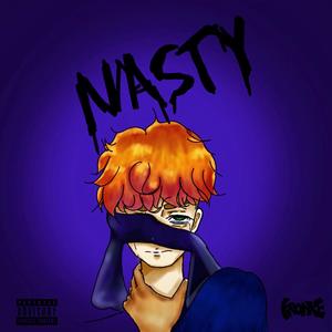 NASTY (Explicit)