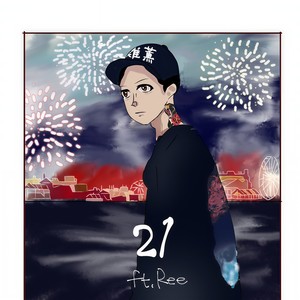 21(feat. Ree)