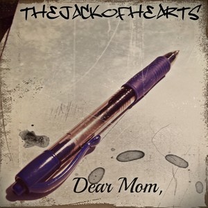 Dear Mom, (Explicit)