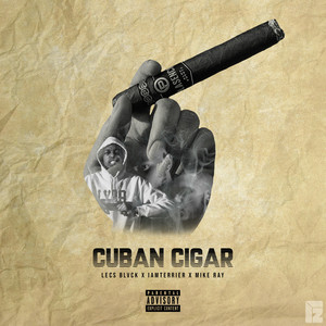 Cuban Cigar (Explicit)