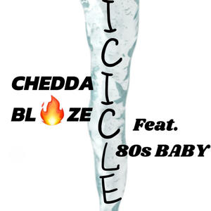Icicle (feat. 80s Baby) (Explicit)