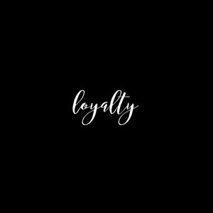 Loyalty (feat. D Moneyy & Tirsch) [Explicit]