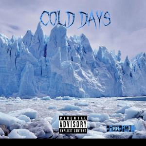 Cold Days (BandLab Version) [Explicit]