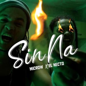 Sin Na (feat. El Necto) (Explicit)