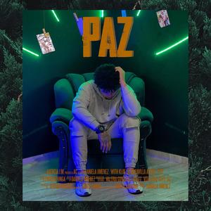 Paz (feat. Nzhinga) [Explicit]