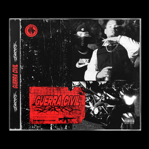 Guerra Civil (Explicit)