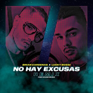 No Hay Excusas (Remix|Explicit)