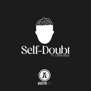 Self-Doubt (feat. Lilstrange) [Explicit]