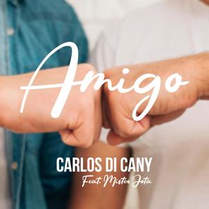 Amigo (feat. Mister Jota)