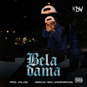 Bela Dama (Explicit)