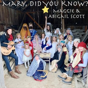 Mary Did You Know?