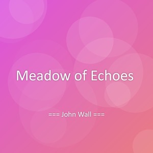 Meadow of Echoes