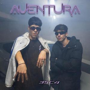 Aventura (feat. S4C) (Fran Remix|Explicit)