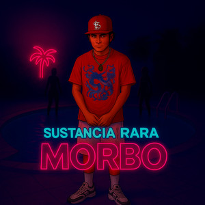 Morbo (Explicit)