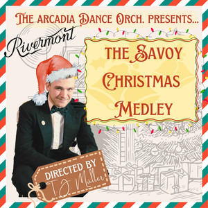 Savoy Christmas Medley