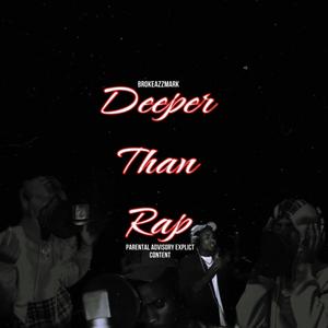 Deeper Than Rap (Explicit)