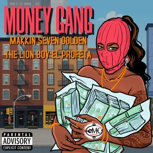 Money Gang (Explicit)