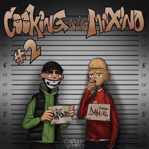 Cookin with Mixino #2 (Explicit)