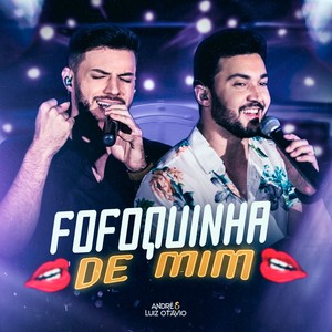 Fofoquinha de Mim (Ao Vivo)