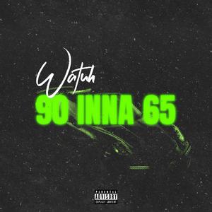 90 Inna 65 (Explicit)