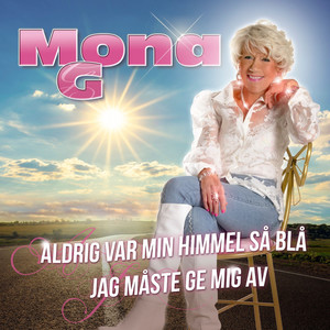 Aldrig var min himmel så blå