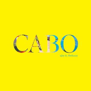 C A B O . (feat. Mwheezy)