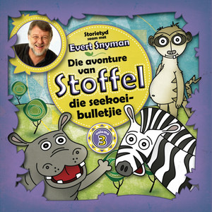 Die avonture van Stoffel die seekoeibulletjie - volume 3