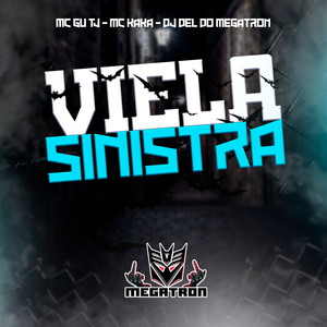 Viela Sinistra (Explicit)