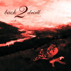 back2drill! (Explicit)
