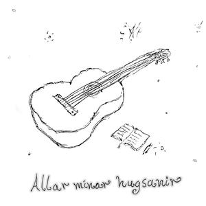 Allar mínar hugsanir