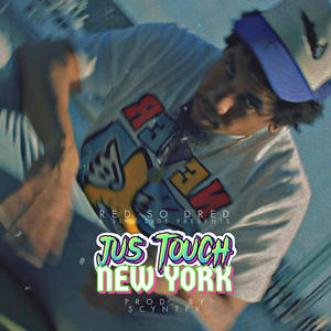 Jus Touch New York (feat. SCYNTFK) (Instrumental)