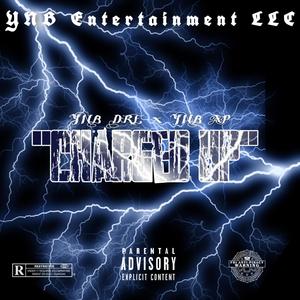 Charged Up (feat. YNB AP) [Explicit]