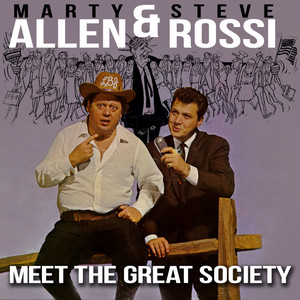 Allen & Rossi Meet the Great Society