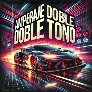 Amperaje Doble Tono