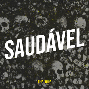 Saudável (Explicit)