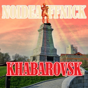 Khabarovsk (Explicit)