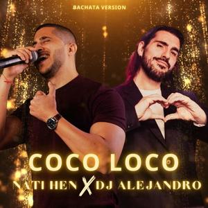 Coco Loco (feat. Nati Hen)