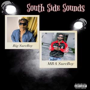 South Side Sounds (Explicit)