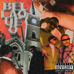 BELLAQUEO (Explicit)