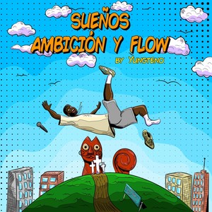 Sueños Ambición y Flow (Explicit)