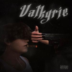 Valkyrie (Explicit)