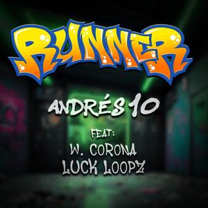 Runner (feat. W. Corona & Luck Loopz)