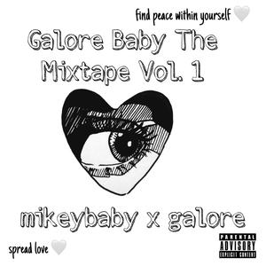 Galore Baby, Vol. 1 (Explicit)