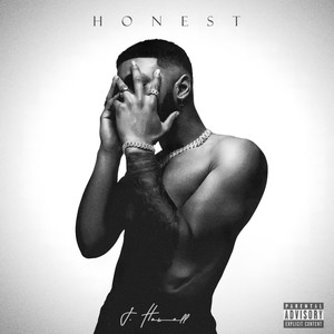 Honest (Explicit)