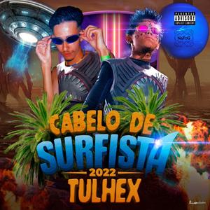 Cabelo de Surfista (feat. NaFoG) [Explicit]