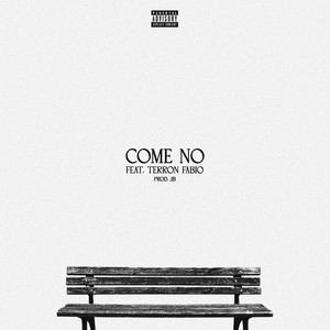 Come no (Explicit)