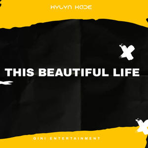 This Beautiful Life (Explicit)